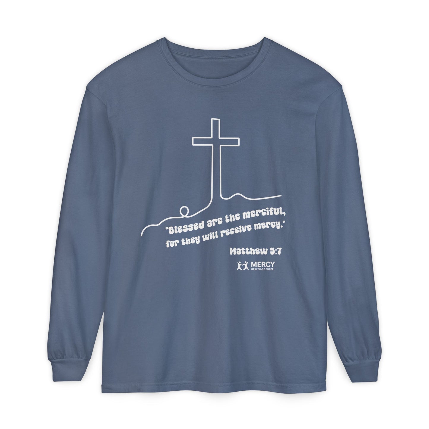Mercy Health Center Long Sleeve Tee — 'Blessed are the merciful' Cross Design